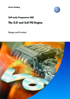 VW - SSP 360 The 3.2l and 3.6l FSI Engine 